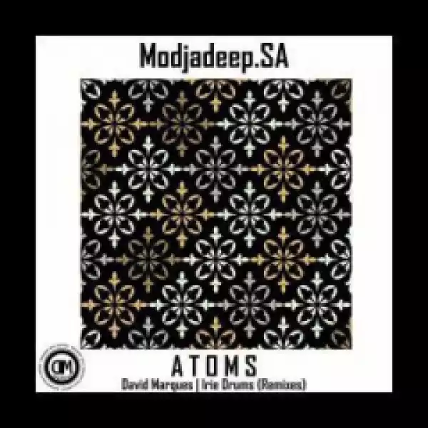 Modjadeep.SA - Atoms (David Marques  Remix)